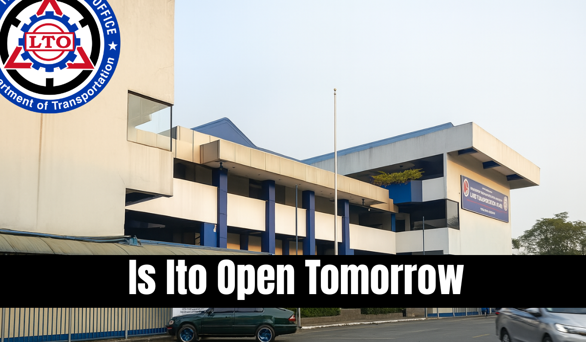Is lto Open Tomorrow
