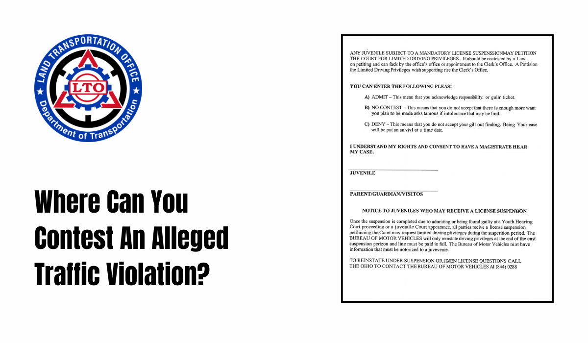 Where Can You Contest An Alleged Traffic Violation?