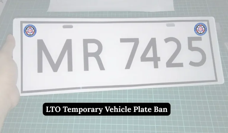 LTO Temporary Vehicle Plate Ban