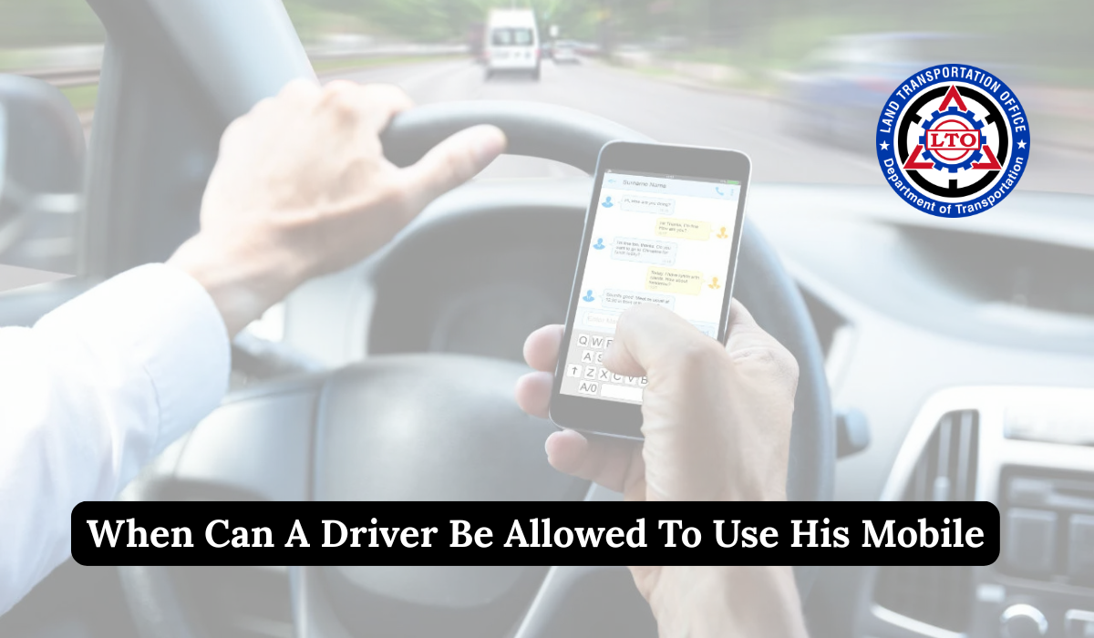 When Can A Driver Be Allowed To Use His Mobile