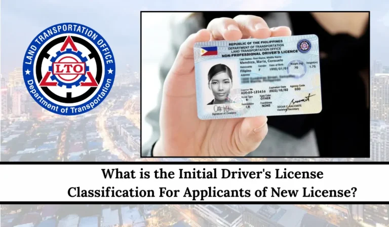 Initial Driver's License Classification For Applicants of New License