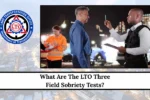 What Are The LTO Three Field Sobriety Tests? Complete Guide for Drivers 2026