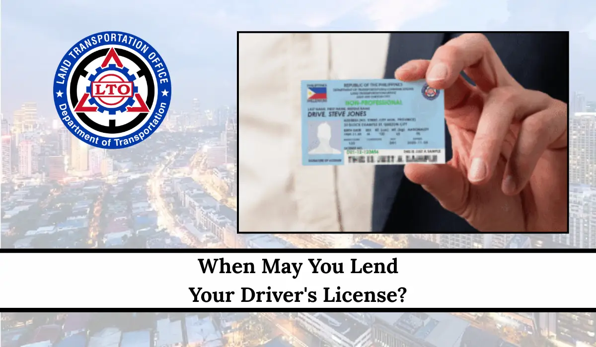 When May You Lend Your Driver's License? Complete Guide To Law, Risks And Penalties