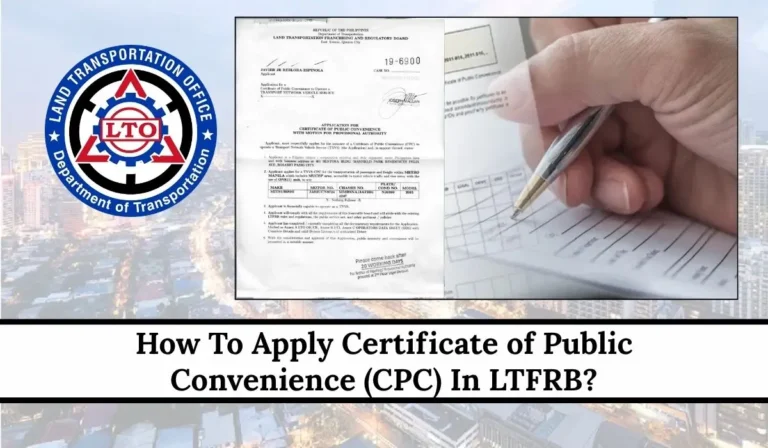 How to Apply Certificate of Public Convenience (CPC) In LTFRB in Philippines 2026?
