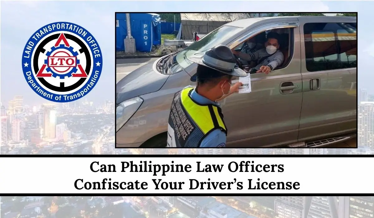 Can Philippine Law Officers Confiscate Your Driver’s License