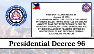 Presidential Decree 96: Unauthorized Use of Sirens, Bells, Horns, Whistles, Domelights Etc
