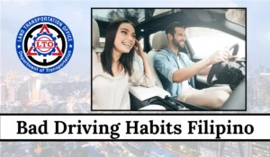 Bad Driving Habits Filipino 2026: Causes, Effects And Solutions