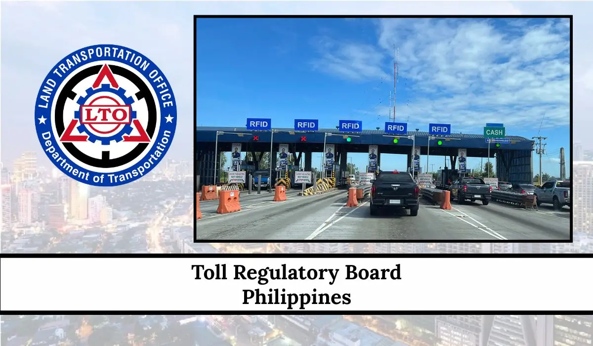 Toll Regulatory Board Philippines 2026: Complete Guide To TRB And Toll Rates