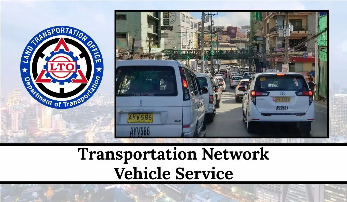 Transportation Network Vehicle Service In Philippines 2026: Complete Guide To Benefits, Rules And How It Works